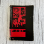 Ajaroimad – Heino Tõnismägi | kriminaallugu