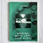 Keskiga: mitte lõpp, vaid algus – Anselm Grün