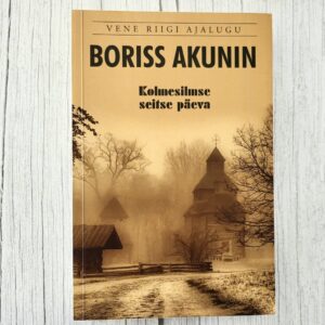 Kolmesilmse seitse päeva – Boriss Akunin | ajalooline krimiromaan