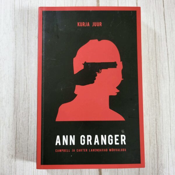 Kurja juur – Ann Granger (pehmekaaneline raamat)