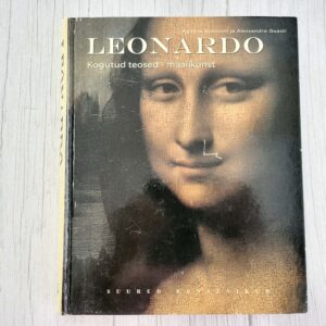 Leonardo kogutud teosed – maalikunst – Agnese Antonini, Alessandro Guasti