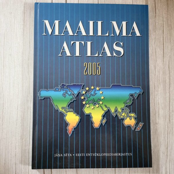 Maailma atlas 2005 – suur geograafia atlas