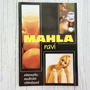 Mahlaravi: Alternatiivmeditsiini võimalused