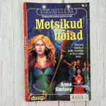 Metsikud nõiad – Anny Stefany | Põnevus & müstika | Virvatulukese sari