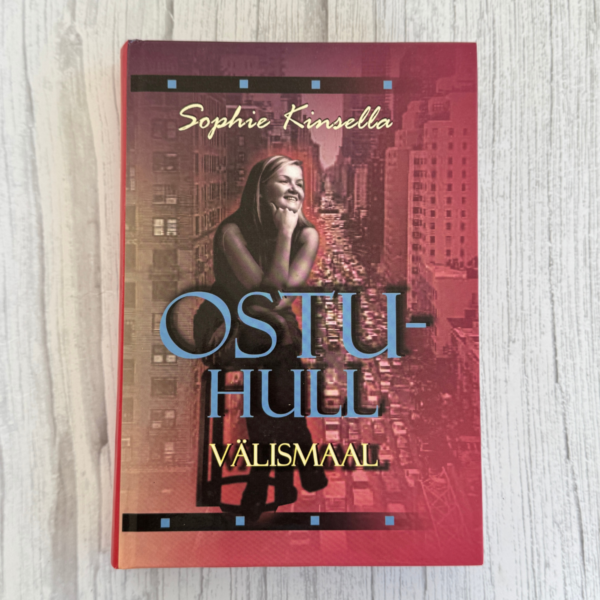 Ostuhull välismaal – Sophie Kinsella