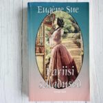 Pariisi saladused 2. osa – Eugène Sue
