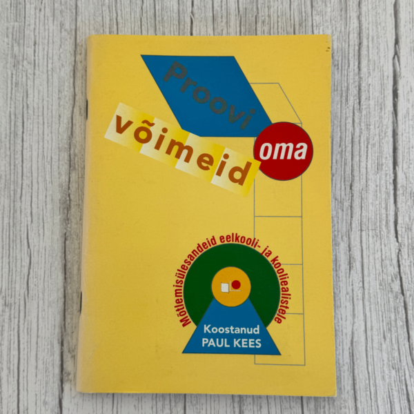 Proovi oma võimeid – Paul Kees