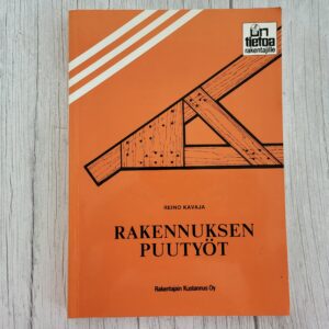 Rakennuksen puutyöt – Reino Kavaja