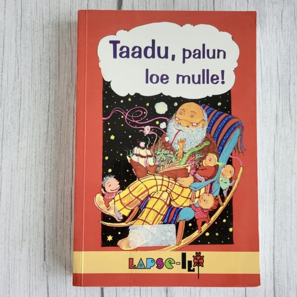 Taadu, palun loe mulle- Leelo Tungal