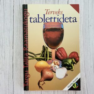 Terveks tablettideta – Elle Laur