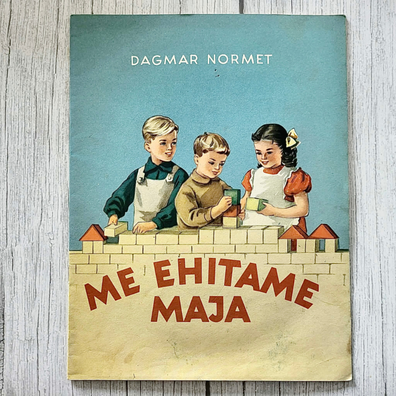 me-ehitame-maja-dagmar-normet Me ehitame maja – Dagmar Normet