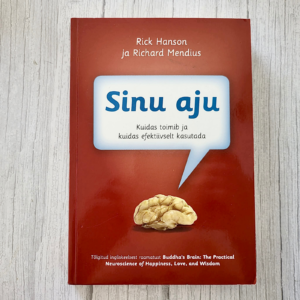 sinu-aju-rick-hanson-richard-mendius Sinu aju – Rick Hanson ja Richard Mendius